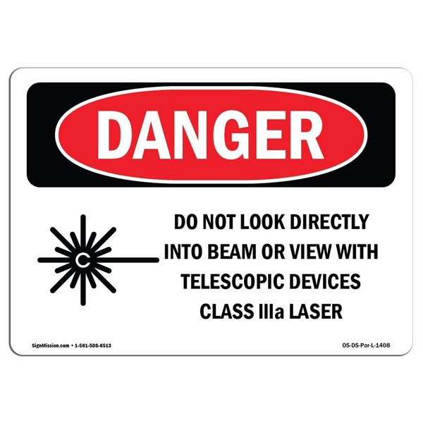 Signmission OSHA Sign, Do Not Look Directly Into Class IIIb Laser, 7in X 5in, 5" W, 7" L, Lndscp, DS-D-57-L-1408 OS-DS-D-57-L-1408